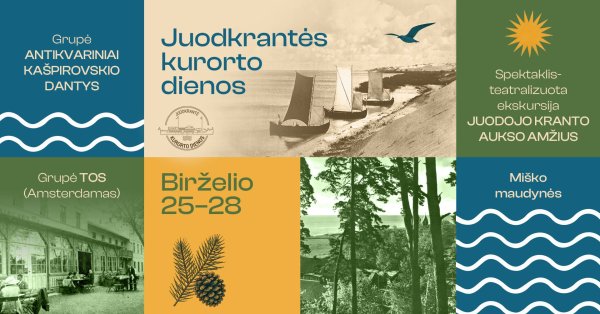 Juodkrantės kurorto dienos: birželio 25–28 dienomis